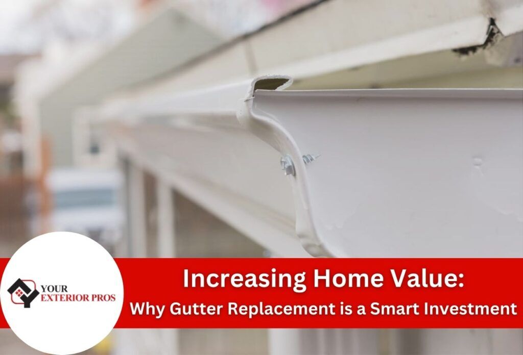 Why Gutter Replacement is a Smart Investment