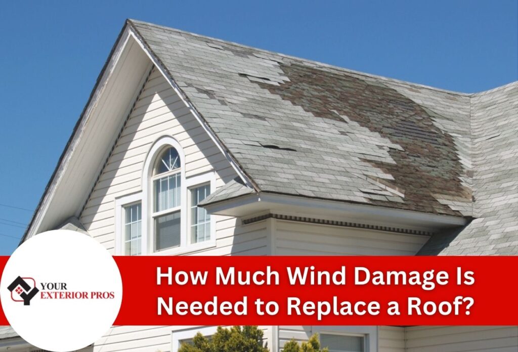 How Much Wind Damage Is Needed to Replace a Roof