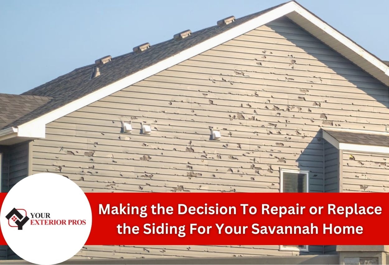Making the Decision To Repair or Replace the Siding For Your Savannah Home