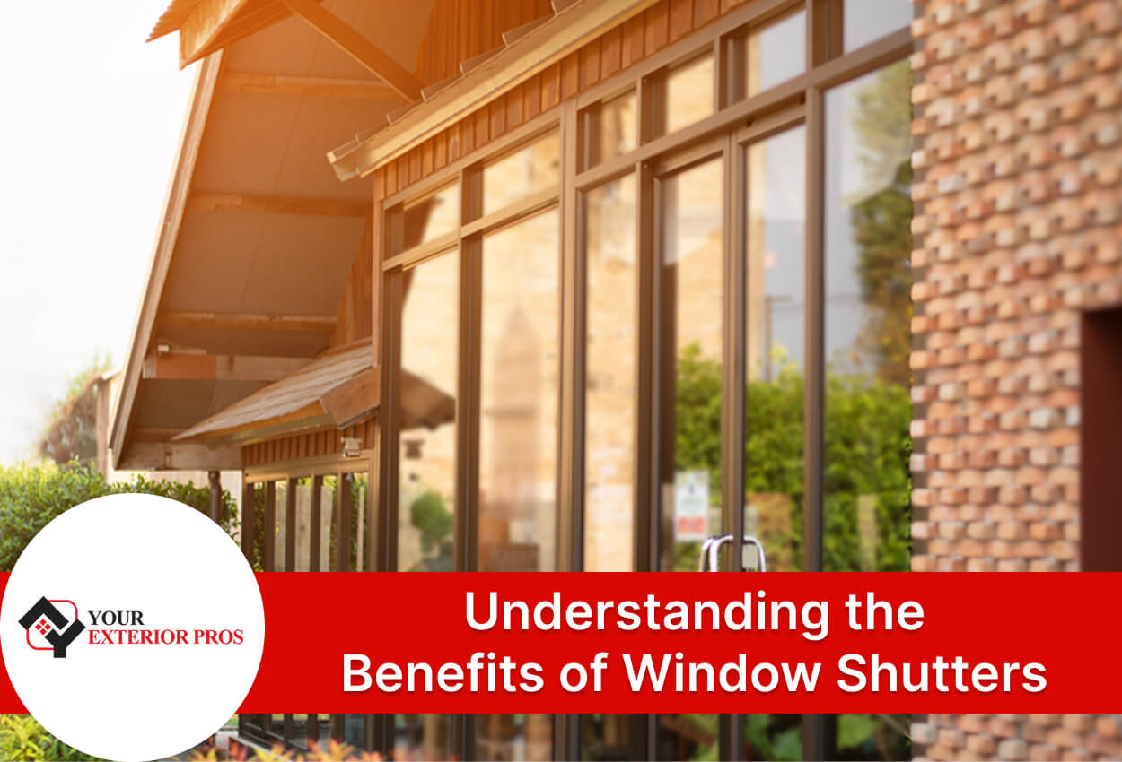 Understanding the Benefits of Window Shutters
